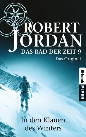 Das Rad der Zeit 9. Das Original von Decker,  Andreas, Jordan,  Robert