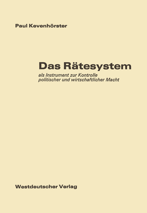 Das Rätesystem von Kevenhörster,  Paul