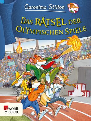 Das Rätsel der Olympischen Spiele von Jung,  Carsten, Stilton,  Geronimo