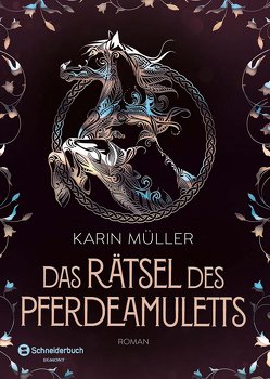 Das Rätsel des Pferdeamuletts von Mueller,  Karin