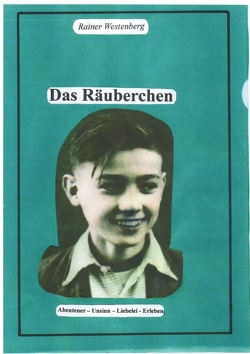 Das Räuberchen von Westenberg,  Rainer