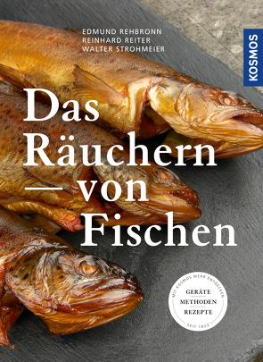 Das Räuchern von Fischen von Rehbronn,  Edmund