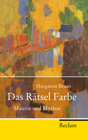 Das Rätsel Farbe von Bruns,  Margarete