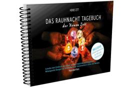 Das Rauhnacht Tagebuch der Neuen Zeit von Heike,  Ott