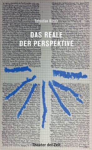 Das Reale der Perspektive von Kirsch,  Sebastian