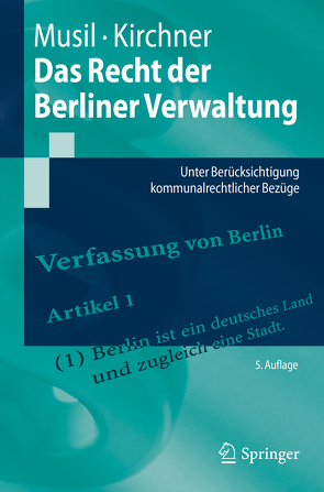 Das Recht der Berliner Verwaltung von Kirchner,  Sören, Musil,  Andreas