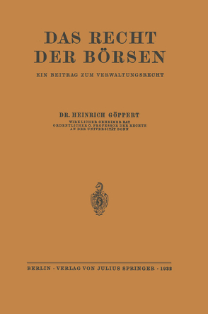 Das Recht der Börsen von Göppert,  Heinrich