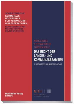 Das Recht der Landes- und Kommunalbeamten von Höfler,  Stephan, Kölle,  Torsten, Reese,  Nicole