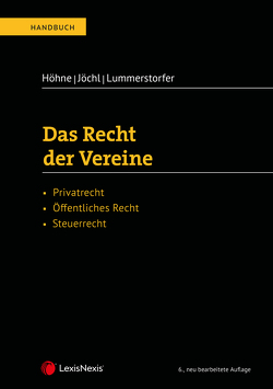 Das Recht der Vereine von Höhne,  Thomas, Jöchl,  Gerhard, Lummerstorfer,  Andreas