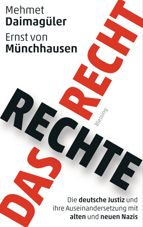 Das rechte Recht von Daimagüler,  Mehmet Gürcan, Münchhausen,  Ernst von