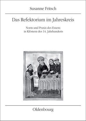 Das Refektorium im Jahreskreis von Fritsch,  Susanne