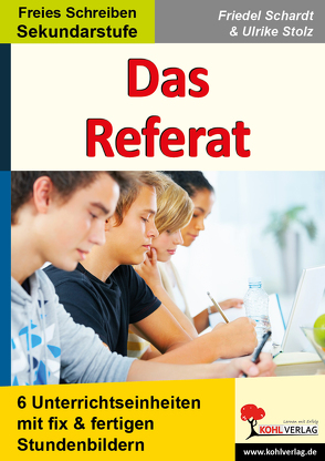 Das Referat von Schardt,  Friedel, Stolz,  Ulrike