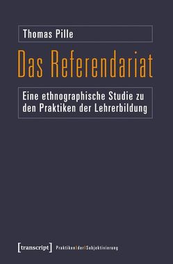 Das Referendariat von Pille,  Thomas