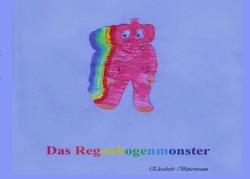 Das Regenbogenmonster von Bittermann,  Elisabeth