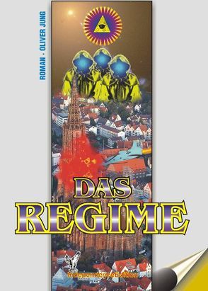 Das Regime von Jung,  Oliver