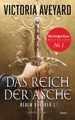 Das Reich der Asche – Realm Breaker 1 von Aveyard,  Victoria, Link,  Michaela