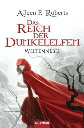 Das Reich der Dunkelelfen von Roberts,  Aileen P.