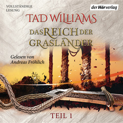 Das Reich der Grasländer (1) von Fröhlich,  Andreas, Holfelder-von der Tann,  Cornelia, Ströle,  Wolfram, Williams,  Tad