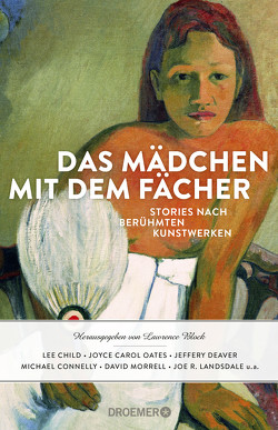 Das Mädchen mit dem Fächer von Block,  Lawrence, Czwikla,  Frauke