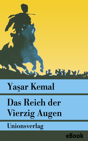 Das Reich der Vierzig Augen von Bischoff,  Cornelius, Kemal,  Yasar