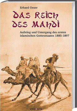 Das Reich des Mahdi von Oeser,  Erhard