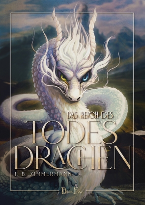 Das Reich des Todesdrachen von Zimmermann,  I. B.