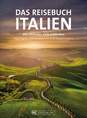 Das Reisebuch Italien von Behrmann,  Andrea, Bernhart,  Udo, Hüsler,  Eugen E., Kluthe,  Dagmar, Kostner,  Manfred, Landgrebe,  Julia, Lorenzer,  Julia, Marcher,  Fabian, Meurer,  Hans Günther, Migge,  Thomas, Milovanovic,  Mirko, Nenzel,  Nana Claudia, Succu,  Paolo, Taschler,  Herbert, Winzker,  Thomas