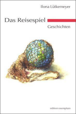 Das Reisespiel von Lütkemeyer,  Ilona