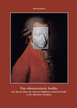 Das rekonstruierte Antlitz von Bauer,  Richard