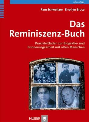 Das Reminiszenz-Buch von Bruce,  Errollyn, Schweitzer,  Pam