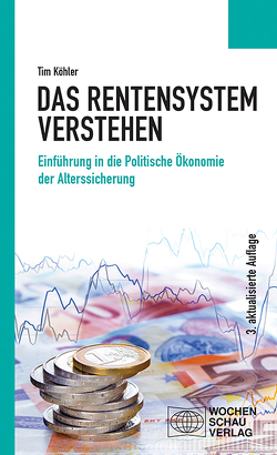 Das Rentensystem verstehen von Köhler,  Tim