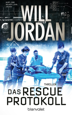 Das RESCUE-Protokoll von Jordan,  Will, Thon,  Wolfgang