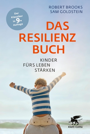 Das Resilienzbuch von Brooks,  Robert, Friederichs,  Edgar, Goldstein,  Sam, Stopfel,  Ulrike