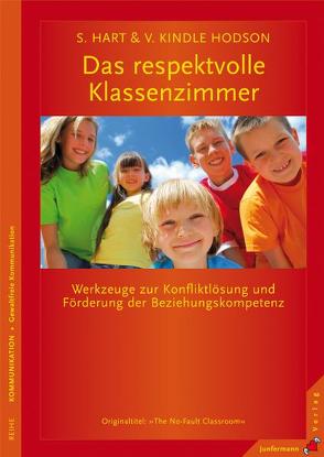 Das respektvolle Klassenzimmer von Hart,  Sura, Kindle Hodson,  Victoria, Pásztor,  Susann