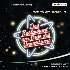 Das Restaurant am Ende des Universums von Adams,  Douglas, Schwarz,  Benjamin, Ulmen,  Christian