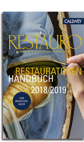 Das Restauratoren Handbuch 2018/2019 von Restauro