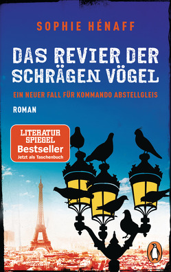 Das Revier der schrägen Vögel von Hénaff,  Sophie, Segerer,  Katrin