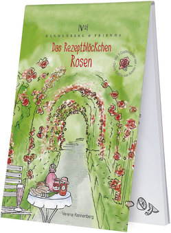 Das Rezeptblöckchen Rose von Rannenberg,  Verena