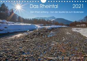 Das Rheintal 2021 (Wandkalender 2021 DIN A4 quer) von J. Koller 4Pictures.ch,  Alois