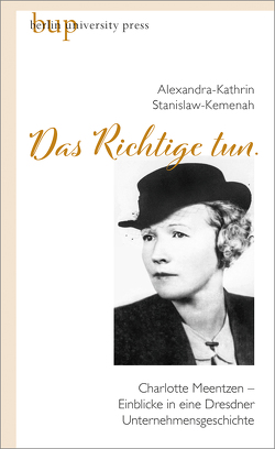 »Das Richtige tun.« von Alexandra Stanislaw-Kemenah