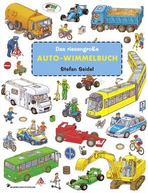 Das riesengroße Auto-Wimmelbuch von Seidel,  Stefan