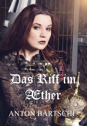 Das Riff im Aeter von Bärtschi,  Anton