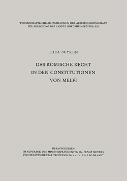 Das römische Recht in den Constitutionen von Melfi von Lieck-Buyken,  Thea von der