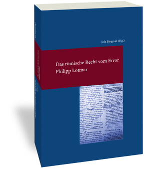 Das römische Recht vom Error von Fargnoli,  Iole, Lotmar,  Philipp