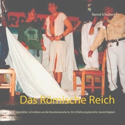 Das Römische Reich von Schubert,  Bernd