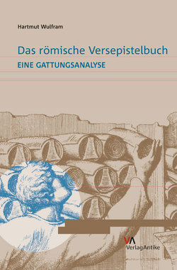 Das römische Versepistelbuch von Wulfram,  Hartmut