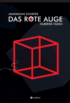 Das Rote Auge von Schäfer,  Maximilian