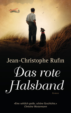 Das rote Halsband von Lemmens,  Nathalie, Nagel,  Carla, Rufin,  Jean-Christophe