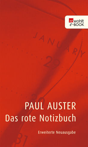 Das rote Notizbuch von Auster,  Paul, Schmitz,  Werner