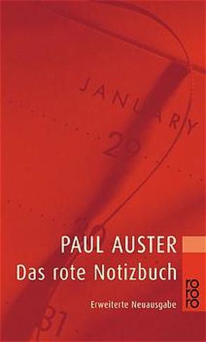 Das rote Notizbuch von Auster,  Paul, Schmitz,  Werner